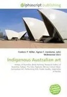 Frederic P. Miller (U. A.) | Indigenous Australian Art | Taschenbuch | Englisch