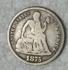 1875 CC - Liberty Seated Silver Dime. MM Below Bow. Estimated Good 10. A1385.