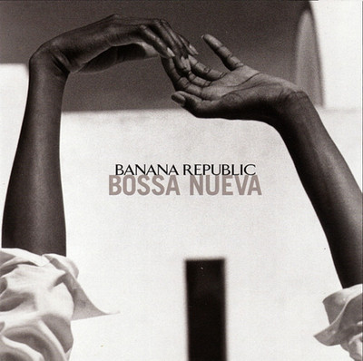 Banana Republic Bossa Nueva (2002) Rock River compilation CD NEW