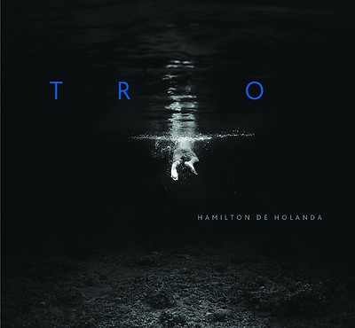 HAMILTON DE HOLANDA - TRIO  CD NEU 