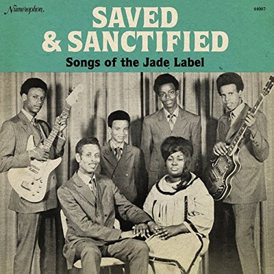 Various Artists - Saved And Sanctified: Songs Of The Jade Label [VINYL]