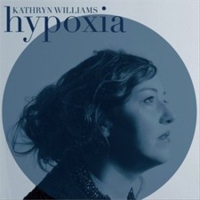 Hypoxia by Kathryn Williams [Vinyl]