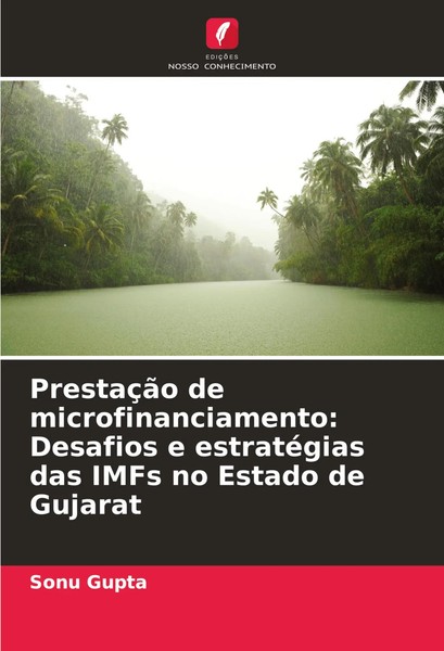 Sonu Gupta | PrestaçãO De Microfinanciamento: Desafios E EstratéGias Das Imfs...-image