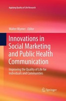 Innovations In Social Marketing And Public Health Communication Walter Wymer