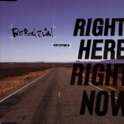 Fatboy Slim Right here, right now (1999) [Maxi-CD]