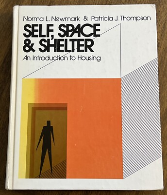 #ad Vintage 1977 Textbook Self Space amp; Shelter An Introduction To Housing By Newmark $29.99