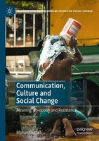 Communication, Culture And Social Change Mohan Dutta