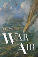 The War In The Air H. G. Wells Taschenbuch Kartoniert / Broschiert Englisch 2019