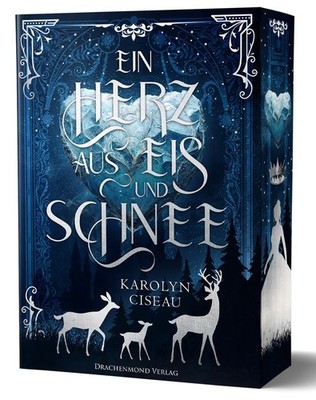 Ein Herz aus Eis und Schnee Karolyn Ciseau