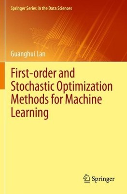 Guanghui Lan First-order and Stochastic Optimization Met (Paperback) (UK IMPORT)
