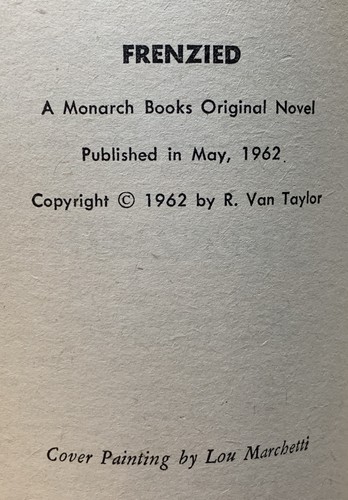 Frenzied by R. Van Taylor - VG+ vintage 1962 Monarch sleaze PBO, Marchetti GGA - Picture 6 of 6
