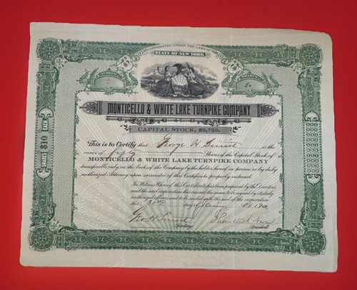 Monticello & White Lake Turnpike Stock 1900 Signed Catskills Sullivan County NY