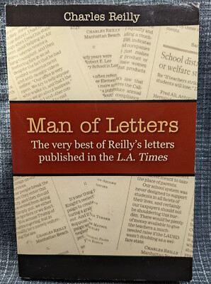 Man of Letters: The very best of Reilly's letters published in the L.A. Times PB