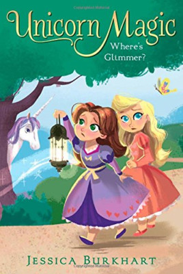 Wo ist Glimmer? (Unicorn Magic) - HardBack NEU Jessica Burkhar 2014-08-05