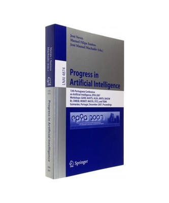 Progress in Artificial Intelligence: 13th Portuguese Conference on Artificial In