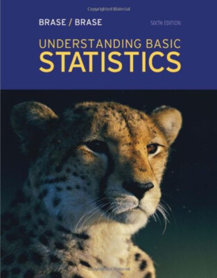 Understanding Basic Statistics Corrinne Pellillo, Brase, Charles