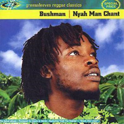 Bushman Nyah Man Chant (CD) Album (US IMPORT)