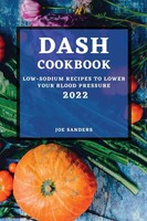 Joe Sanders | Dash Cookbook 2022 | Taschenbuch | Englisch (2022) | Joe Sanders