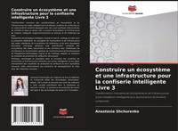Anastasia Shchurenko | Construire Un éCosystèMe Et Une Infrastructure Pour La...