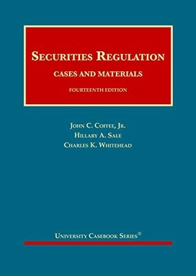 Securities Regulation (University Casebook Series), (author), ( 9781647087753..