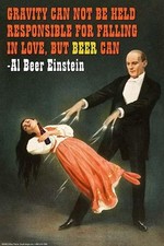 Listing image for Gravity Can Not be Held Responsible But Beer Can Wilbur Pierce Poster Print