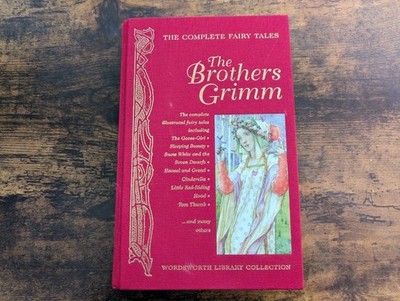 The Brother' Grimm, The Complete Fairy Tales