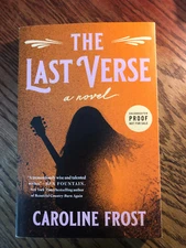 The Last Verse by Caroline Frost  SC  ARC  Advance Copy  3/24