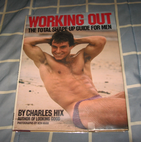 Rare Vintage 1983 HC Book WORKING OUT TOTAL SHAPE-UP GUIDE FOR MEN Charles Hix - Picture 1 of 7