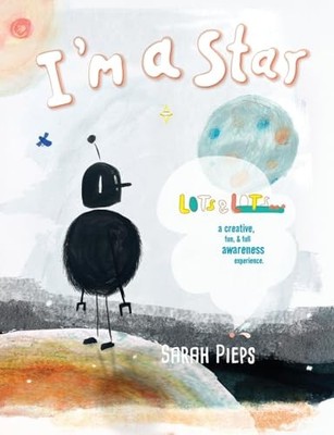 I'm a Star: Lots and Lots -  NEW Sarah Pieps 2025-02-23