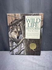 Painting Wild Life Textures Rod Lawrence Signed Copy Autographed Hardcover