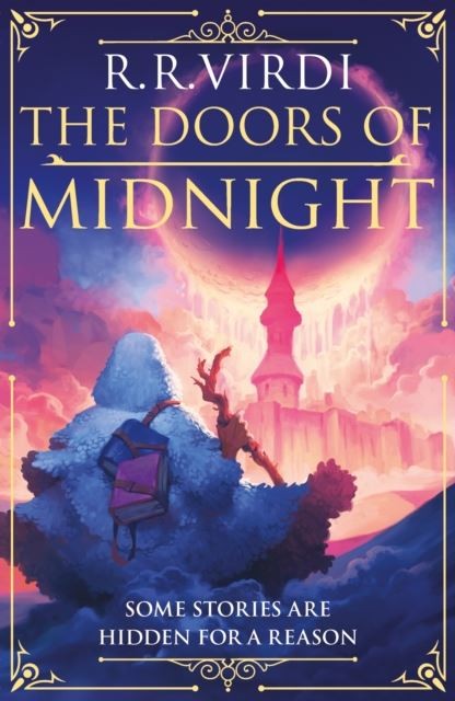 The Doors of Midnight: The epic Silk Road fantasy adventure by R.R. Virdi