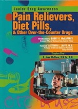 Pain Relievers, Diet Pills and Other Over-the-Counter Drugs Hardc
