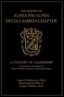 Ronald a Mills Sr Joseph T Durham Ed D The History of Alpha Phi A (Taschenbuch)