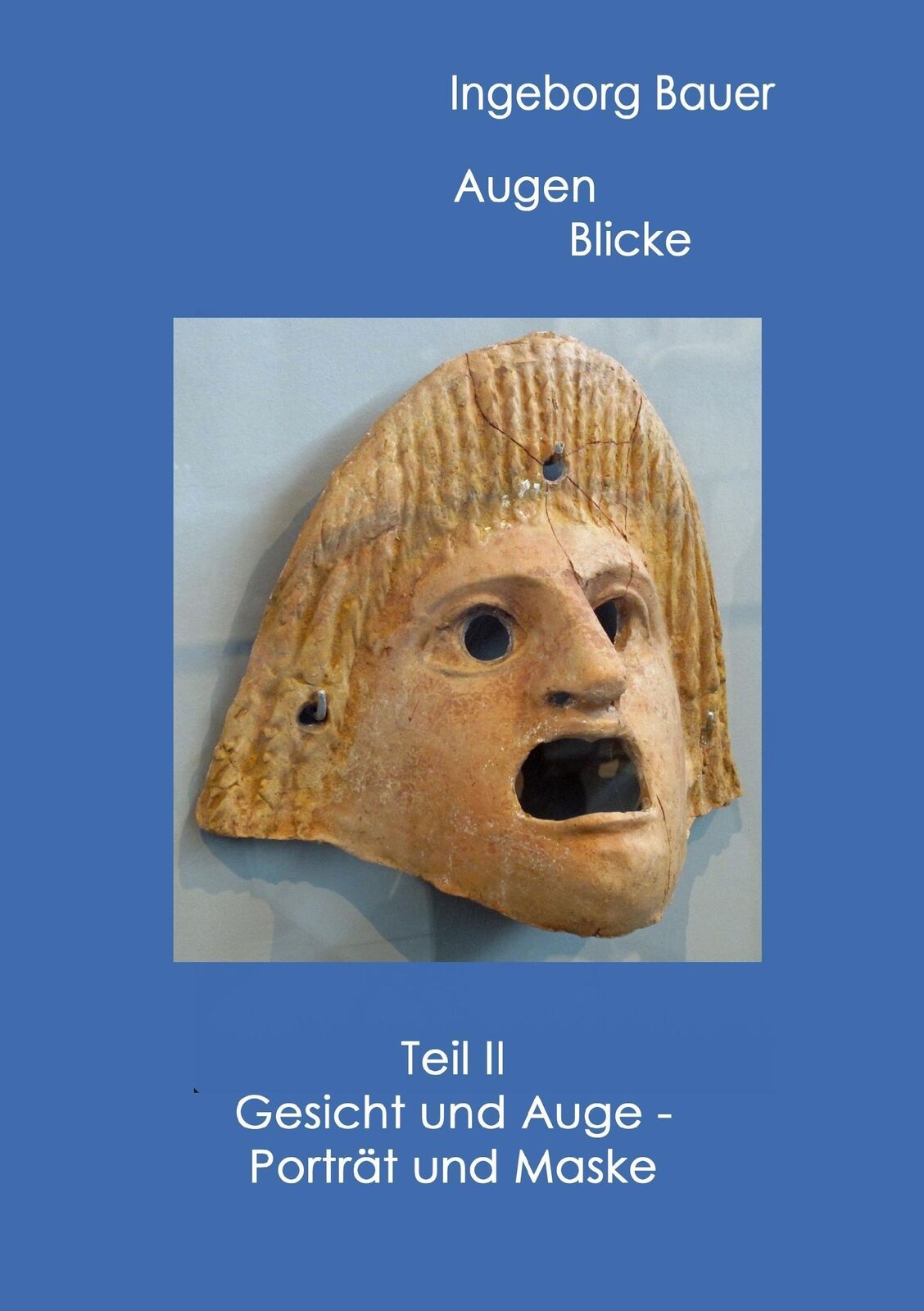 Thumbnail - Ingeborg Bauer | Augenblicke Teil Ii | Taschenbuch | Deutsch (2016) |