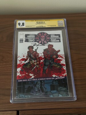 DIE! DIE! DIE! #1 CGC 9.8 (2018) ''SIGNED'' by ROBERT KIRKMAN 