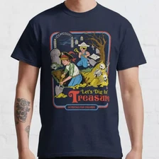 Lets Dig For Treasure Classic T Shirt