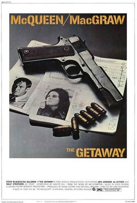 The Getaway Poster B 27x40 Steve McQueen Ali MacGraw Ben Johnson