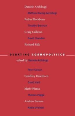 Debating Cosmopolitics by Archibugi, Daniele; Et, Al
