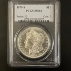 Morgan Silver Dollar 1879-S PCGS MS64 Grade