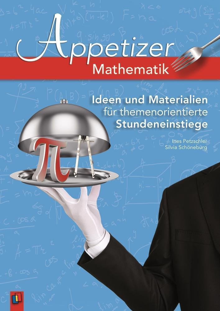 Thumbnail - Appetizer - Mathematik | Ines Petzschler (u. A.) | Deutsch |