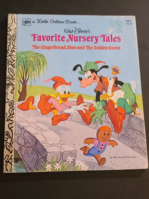 Walt Disneys Favorite Nursery Tales The Gingerbread Man & The Golden Goose Book