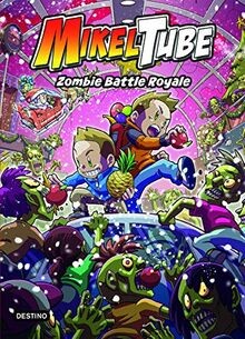 MikelTube 3. Zombie Battle Royale (Jóvenes influencers) ... | Buch | Zustand gut