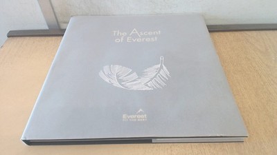 			The Ascent of Everest, Anonymous, Everest Limited, 2016, Hardcove		