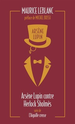 Arsène Lupin 2. Contre Herlock Sholmes ~ Maurice Leblanc ~  9782377359509