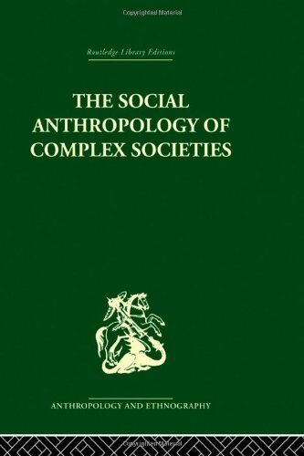 Social Anthropology of Complex Societies (Routl, Banton..