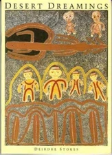 Desert Dreaming By Deirdre Stokes