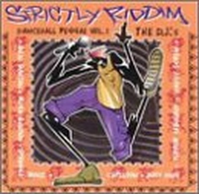 Strictly Riddim-Dancehall Regg - Vol... - Strictly Riddim-Dancehall Regg CD O3VG