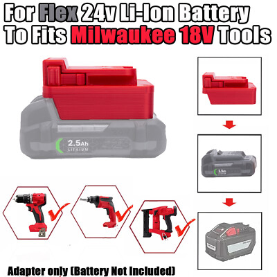 Adapter Fits For FLEX 24V Li-Ion Battery To Fits For Milwaukee 18V Tools