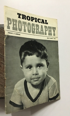 Tropical Photography. May - June 1956 Kodak Limited. Bombay. 22p