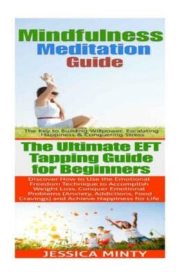Mindfulness Meditation: Eft Tapping:: Anxiety Management & Stress Solutions...